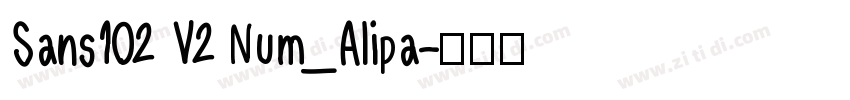 Sans102 V2 Num_Alipa字体转换